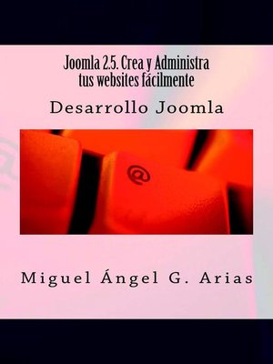 cover image of Joomla 2.5. Crea y Administra tus websites fácilmente